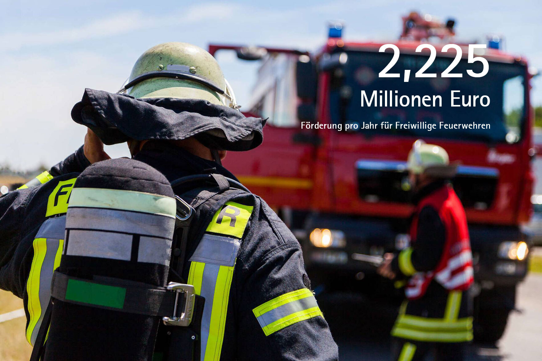 2,225 Mio. Euro Förderung pro Jahr für Freiwillige Feuerwehren