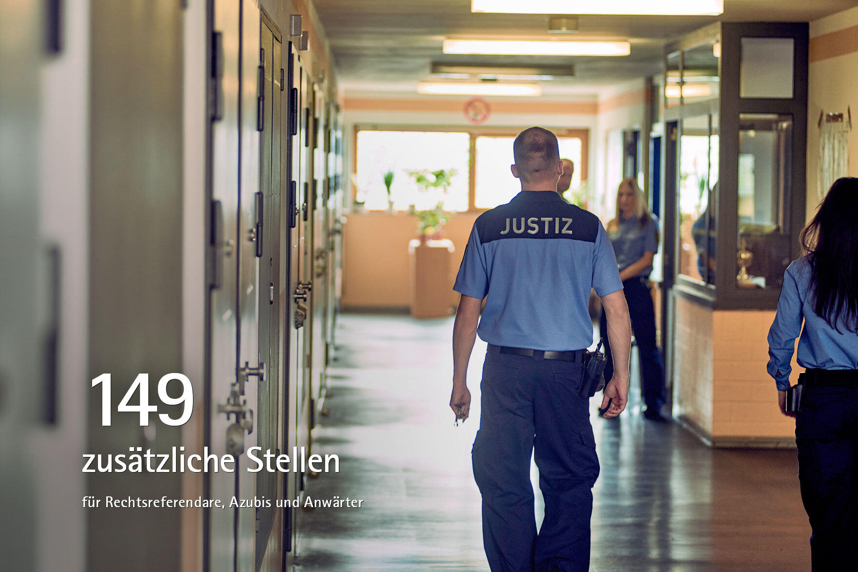 149 zusätzliche Stellen für Rechtsreferendare, Azubis und Anwärter
