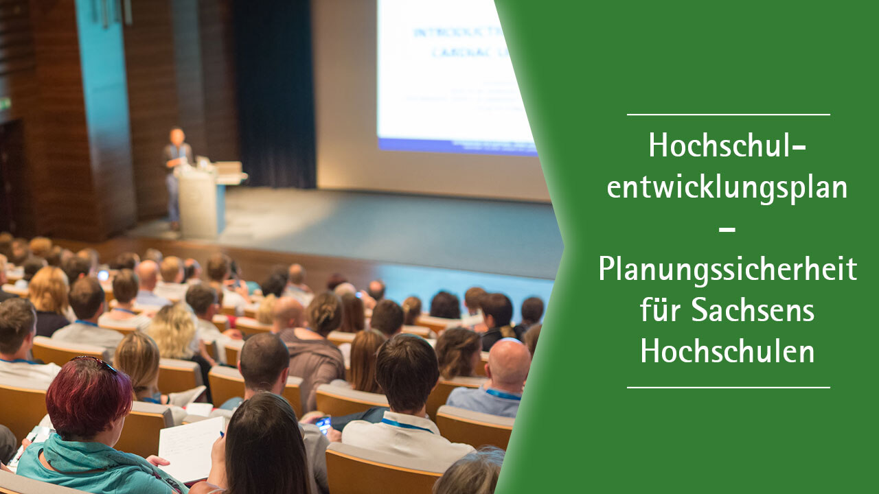 Der Hörsaal eine Universität Text: Hochschulentwicklungsplan – Planungssicherheit für Sachsens Hochschulen.